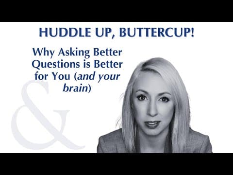 Why Asking Better Questions is Good For You (& Your Brain)