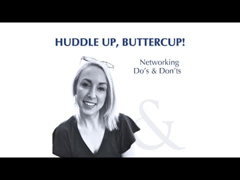 Networking Do's & Don'ts