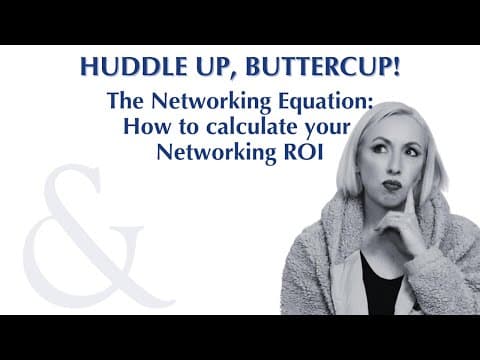 The Networking Equation: How to Calculate Your ROI
