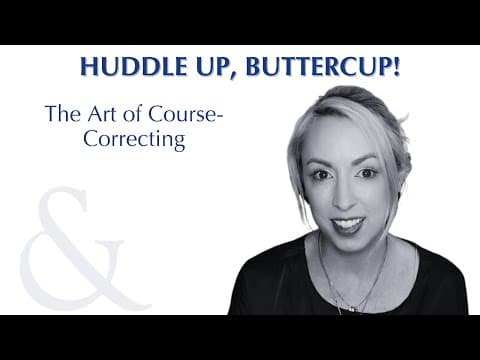 The Art of Course-Correcting