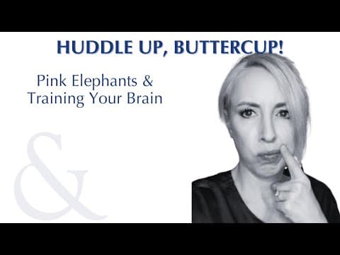 Pink Elephants & Training Your Brain